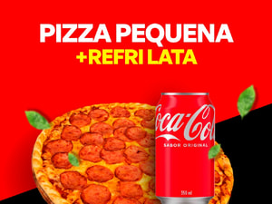 Pizza Pequena com Refri Lata