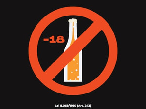 Proibida A Venda de Bebidas Alcoólicas Para Menores de 18 Anos