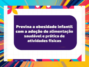 Previna A Obesidade Infantil